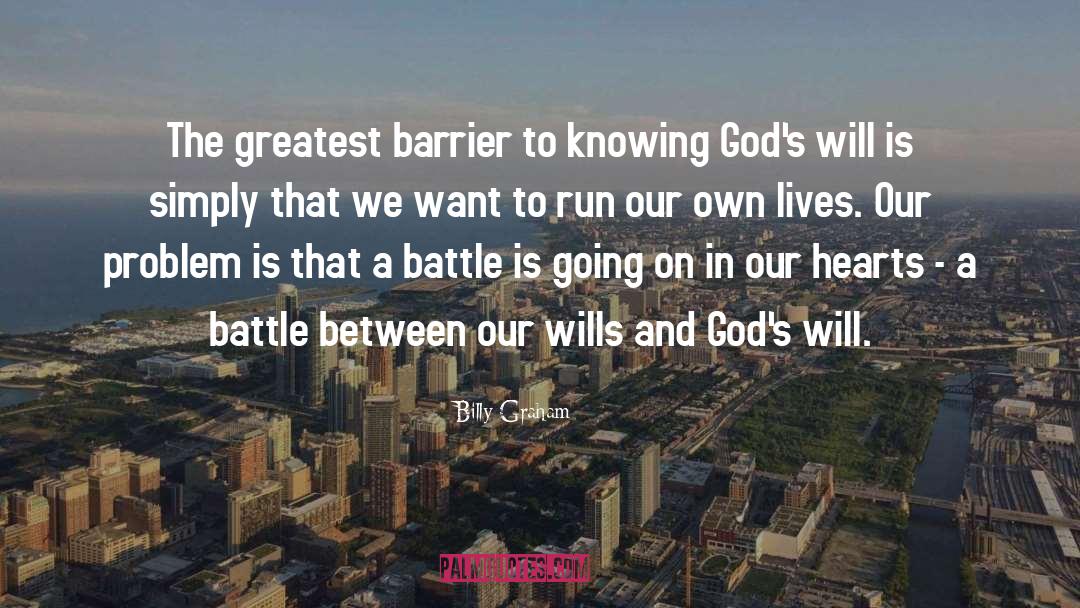 Victory In Battle quotes by Billy Graham