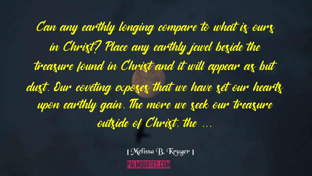 Victory In Christ quotes by Melissa B. Kruger
