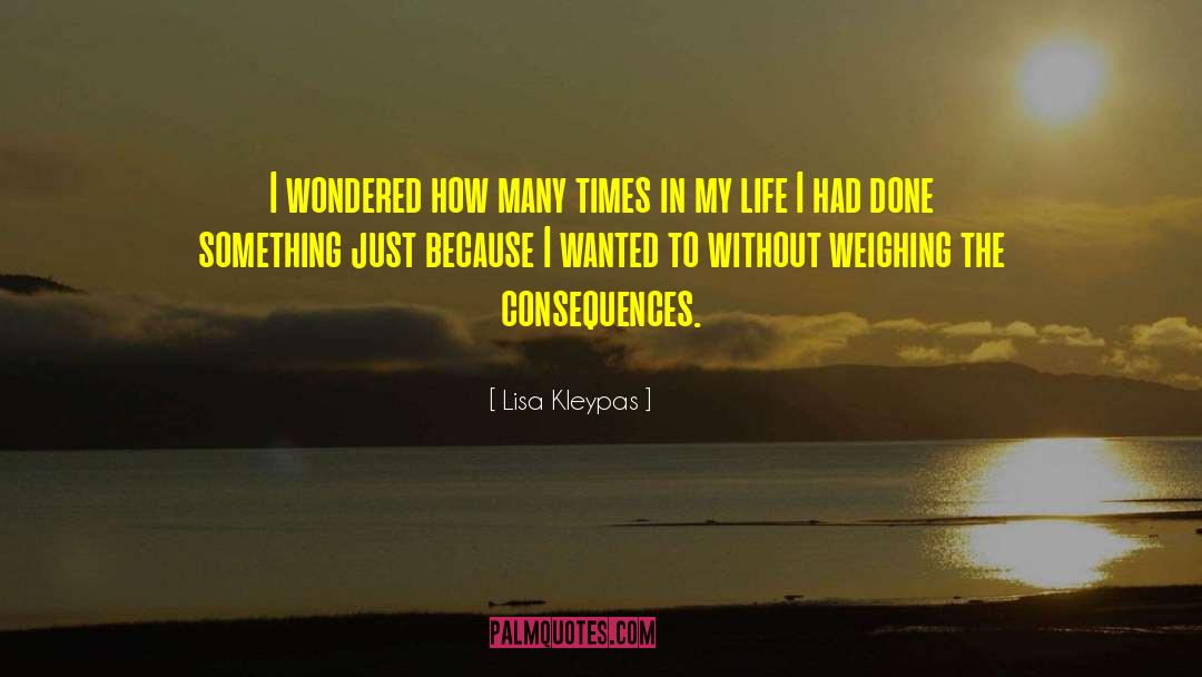 Victory In Life quotes by Lisa Kleypas