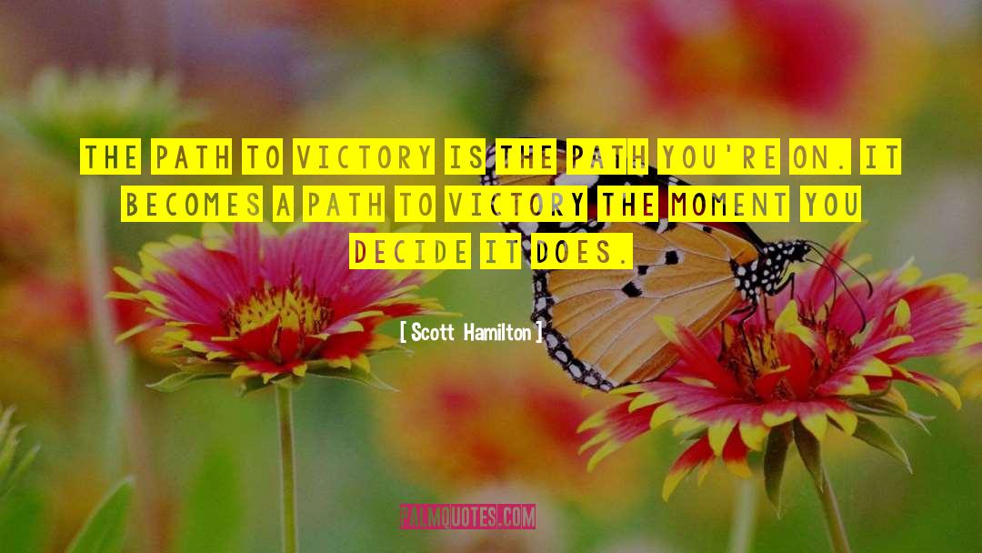 Victory Is Yours quotes by Scott  Hamilton