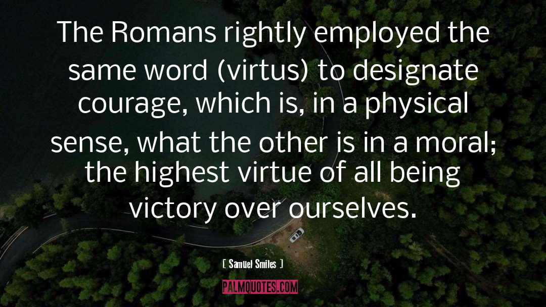 Victory Over Himself quotes by Samuel Smiles