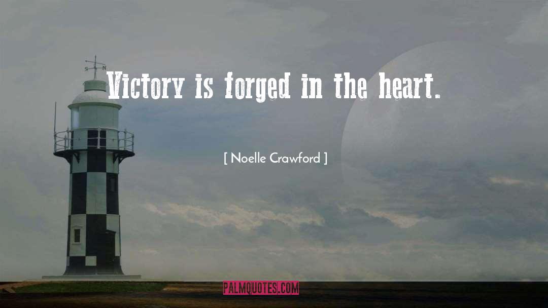 Victory quotes by Noelle Crawford