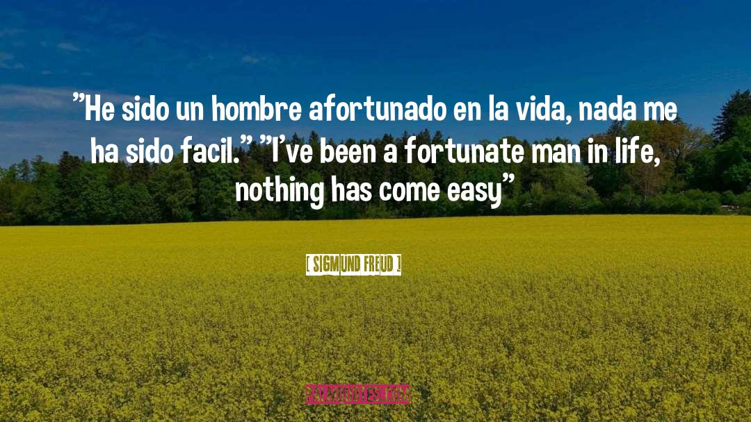 Vida quotes by Sigmund Freud