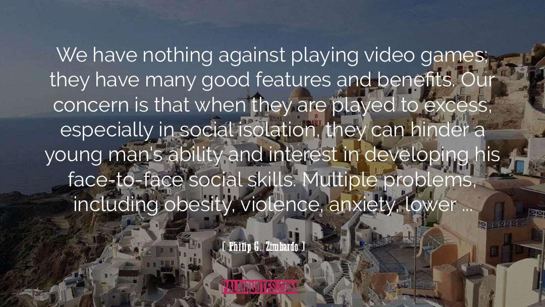Video Game Designers quotes by Philip G. Zimbardo