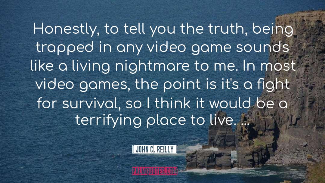 Video Game quotes by John C. Reilly