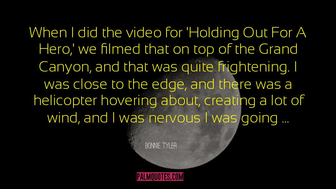 Video Stores quotes by Bonnie Tyler