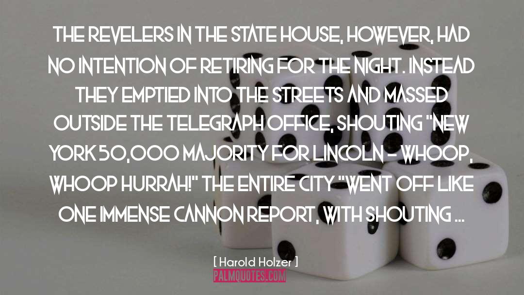 Videos From The Lincoln Project quotes by Harold Holzer