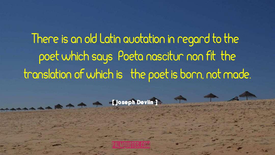 Videre Latin quotes by Joseph Devlin