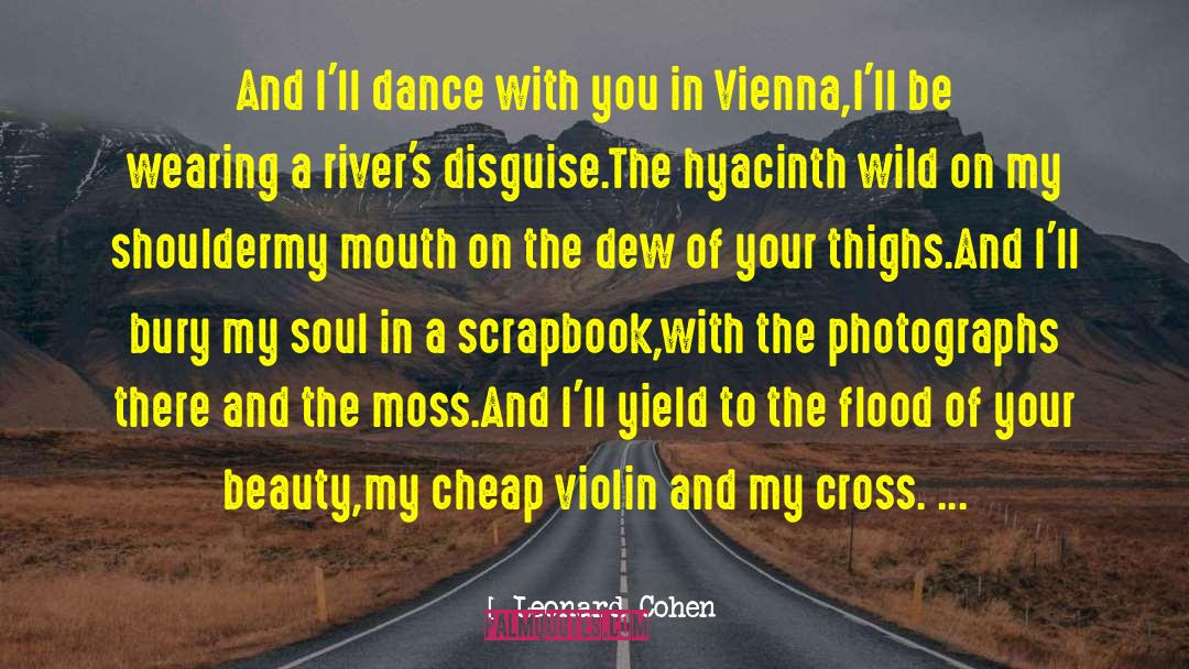 Vienna Philharmonic quotes by Leonard Cohen