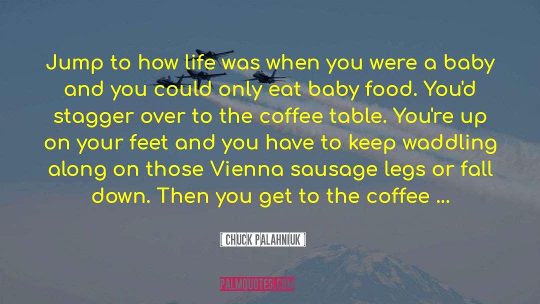 Vienna quotes by Chuck Palahniuk