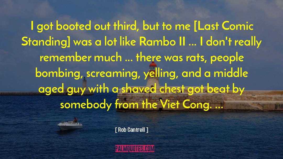 Viet Nam quotes by Rob Cantrell