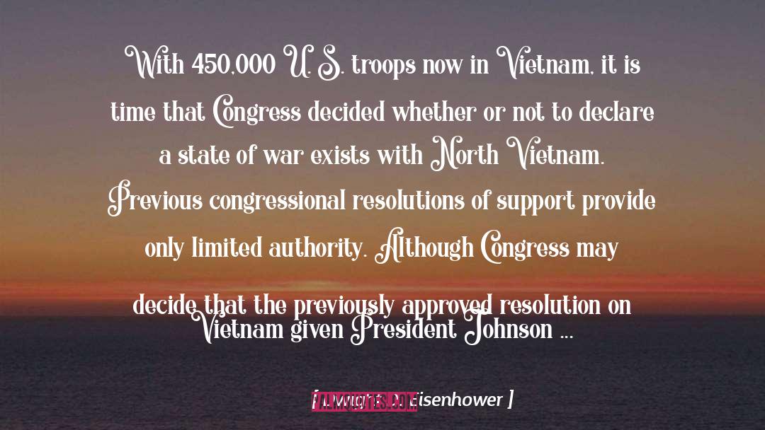 Vietnam Veteran quotes by Dwight D. Eisenhower