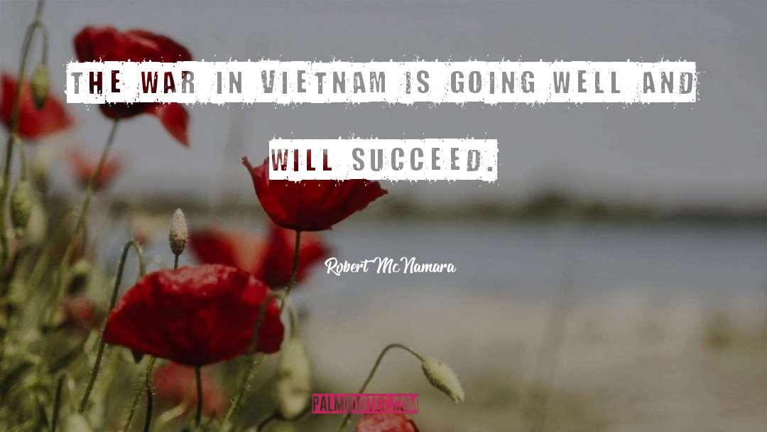 Vietnam Veteran quotes by Robert McNamara