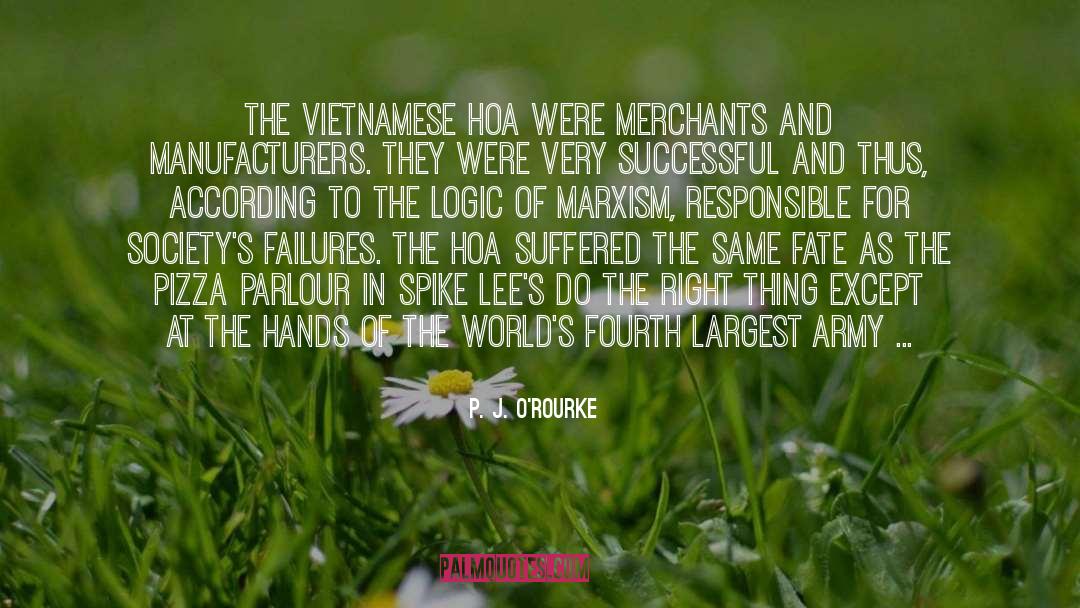 Vietnamese quotes by P. J. O'Rourke