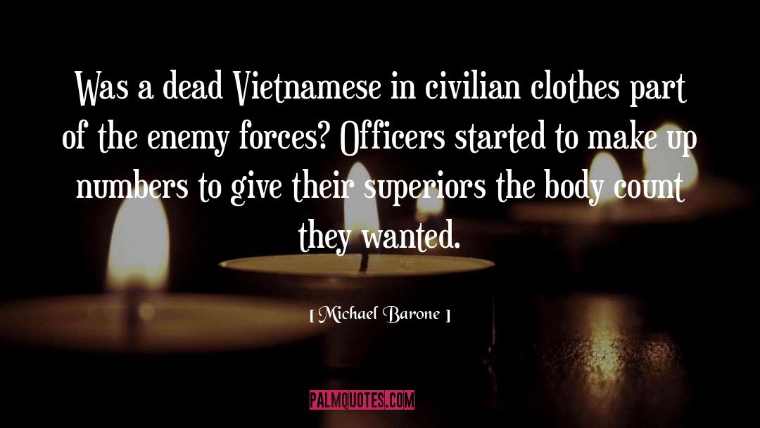 Vietnamese quotes by Michael Barone