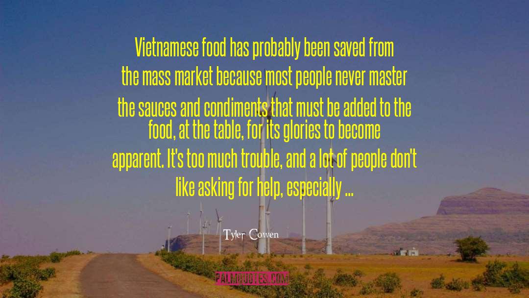 Vietnamese quotes by Tyler Cowen