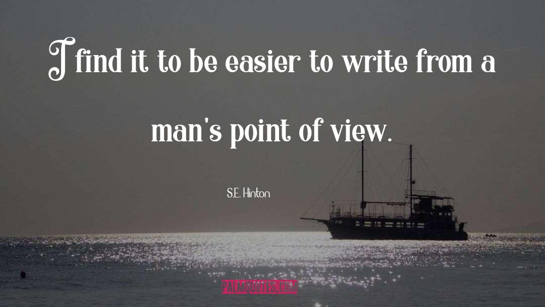 View Point quotes by S.E. Hinton