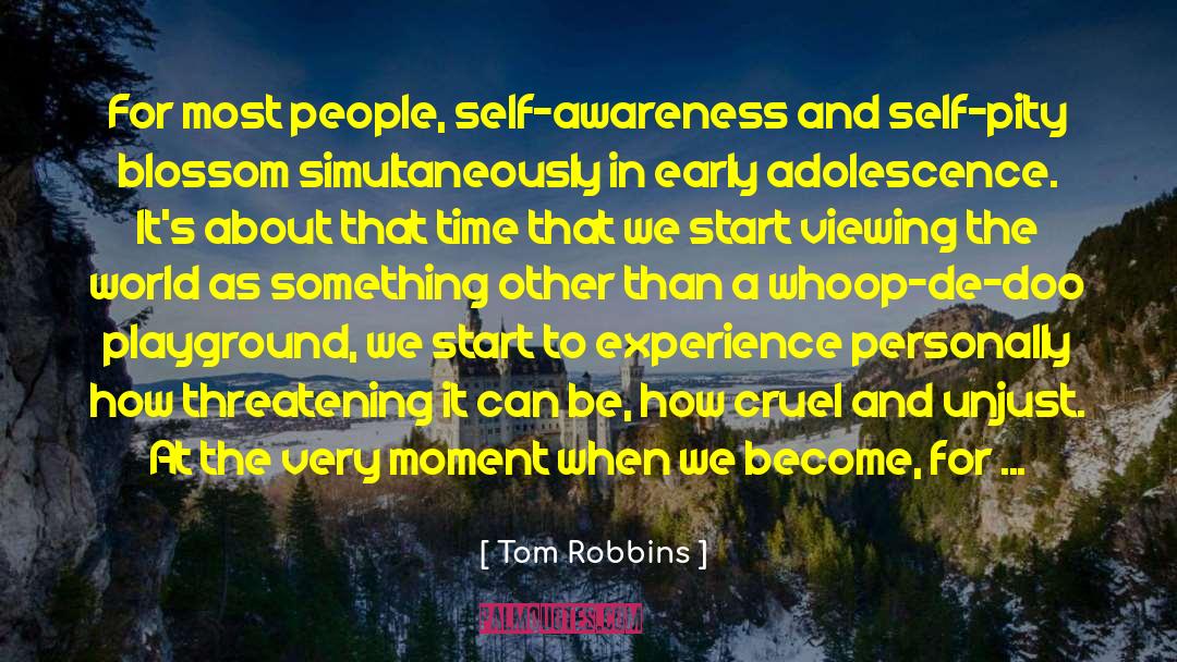 Viewing Others quotes by Tom Robbins