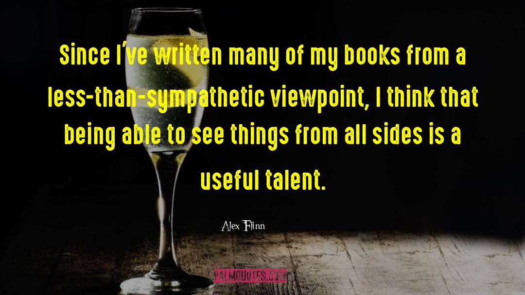 Viewpoints quotes by Alex Flinn