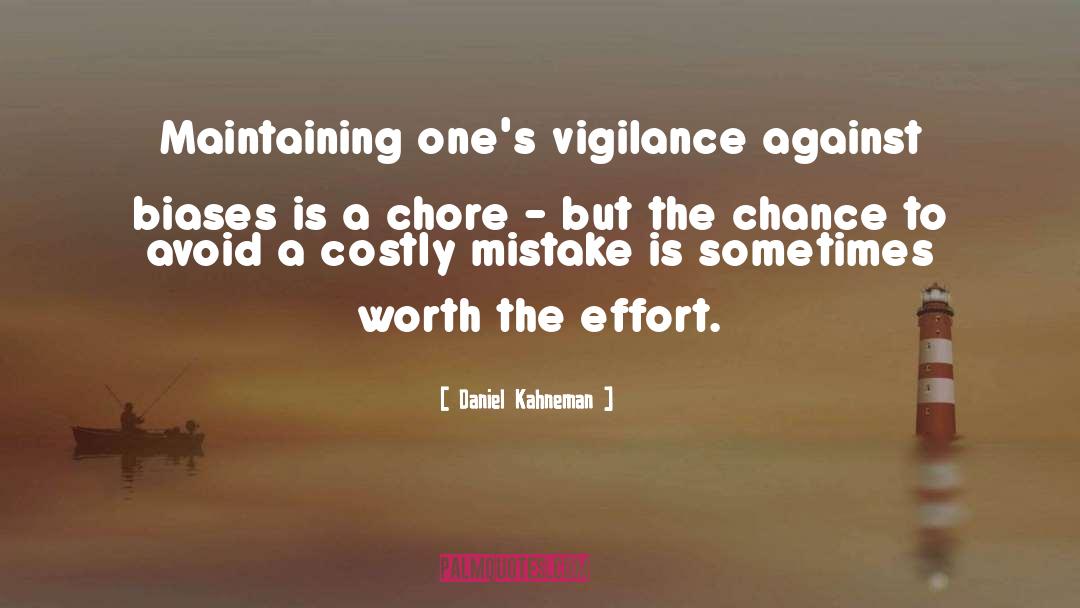 Vigilance quotes by Daniel Kahneman