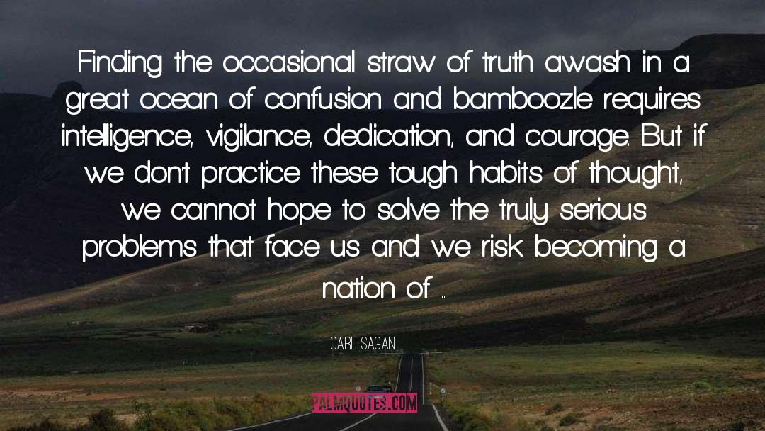 Vigilance quotes by Carl Sagan