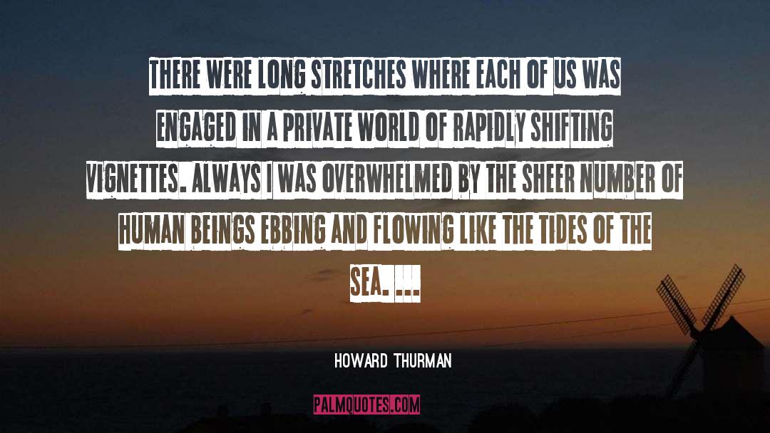 Vignettes quotes by Howard Thurman