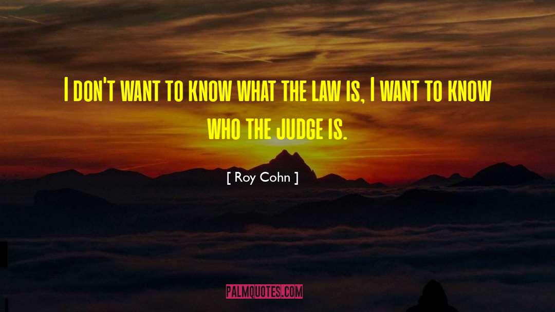 Vigoda Law quotes by Roy Cohn