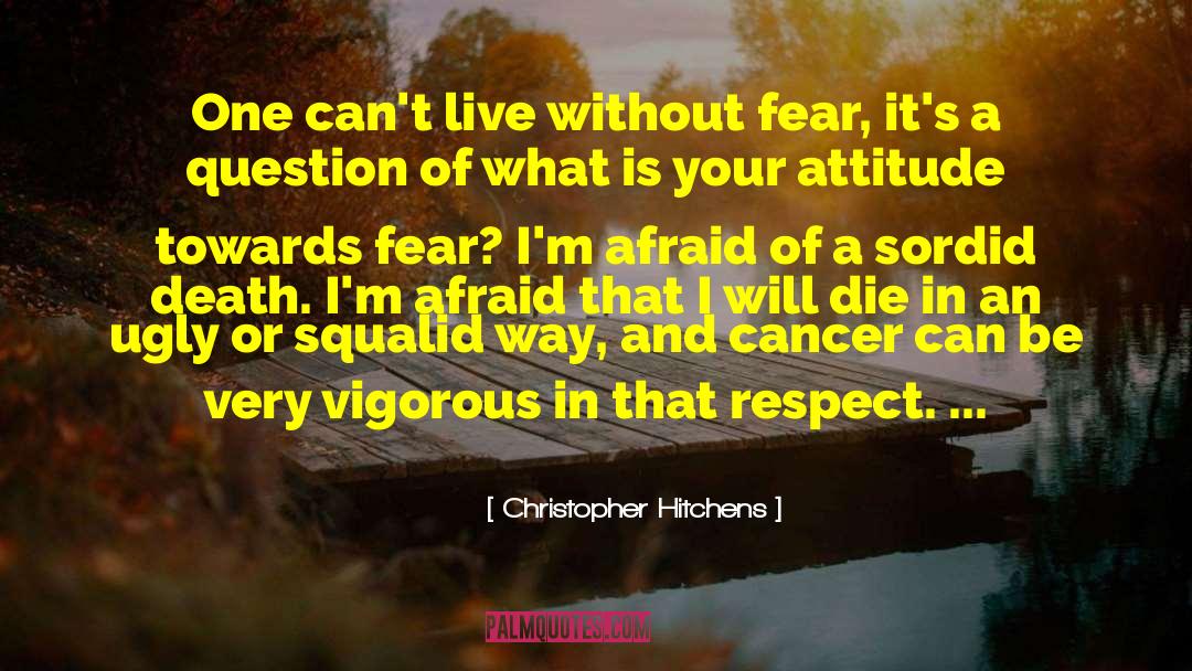 Vigorous quotes by Christopher Hitchens