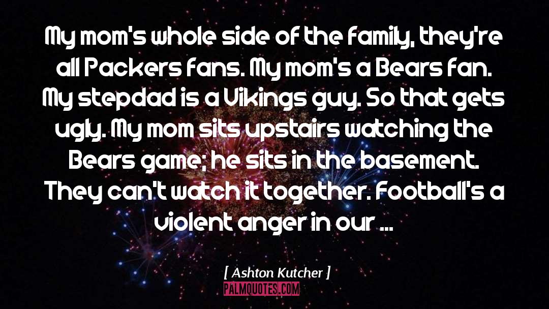 Vikings quotes by Ashton Kutcher