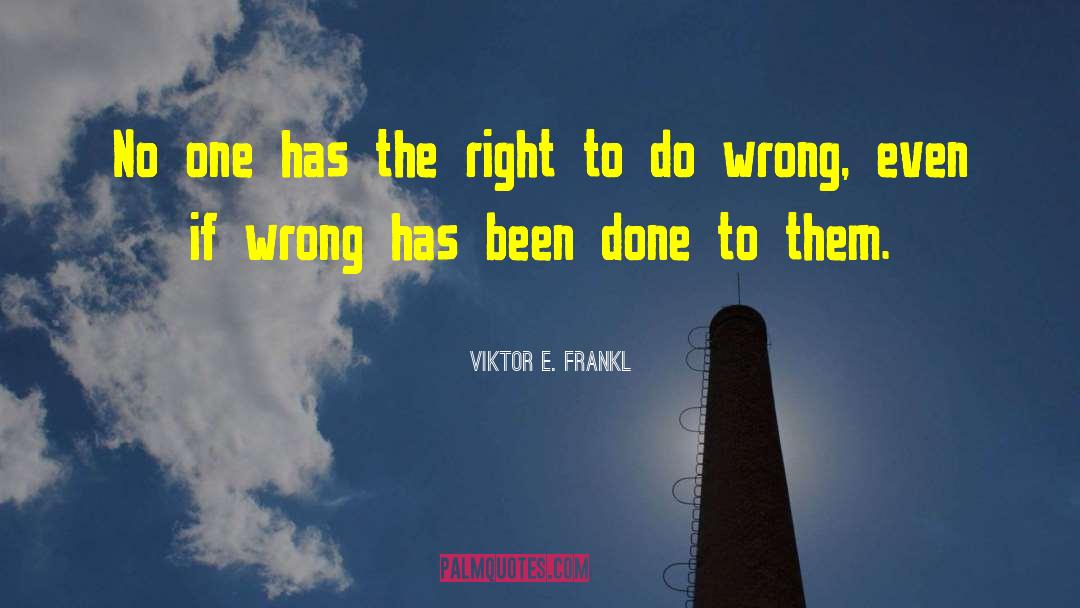 Viktor quotes by Viktor E. Frankl