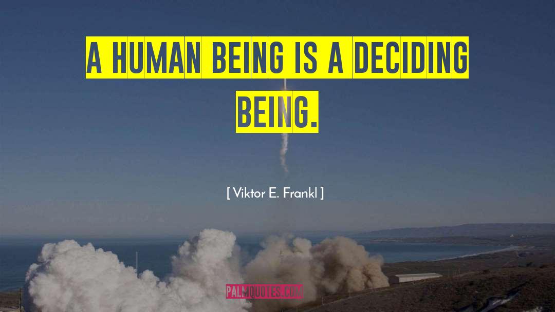 Viktor quotes by Viktor E. Frankl