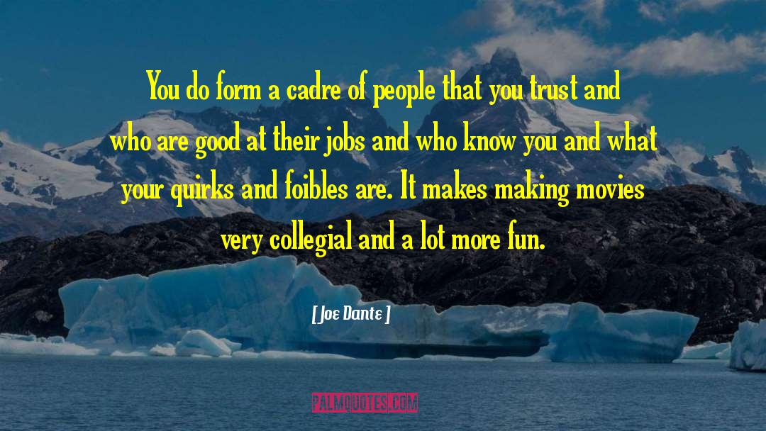 Vikus Jobs quotes by Joe Dante
