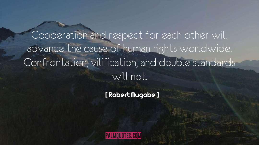 Vilification quotes by Robert Mugabe