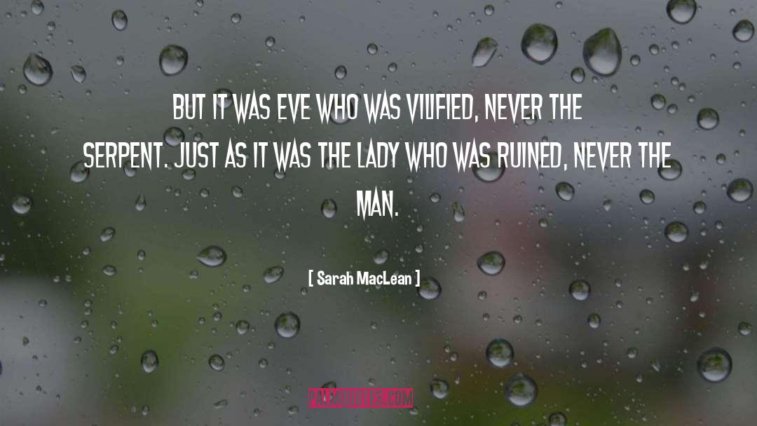 Vilified quotes by Sarah MacLean