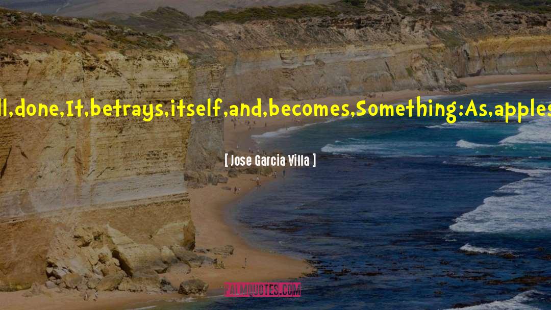 Villa quotes by Jose Garcia Villa