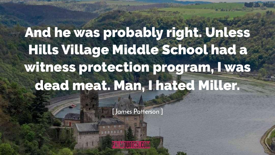 Village 113 quotes by James Patterson