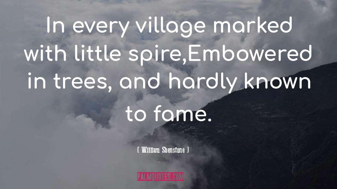 Village That quotes by William Shenstone