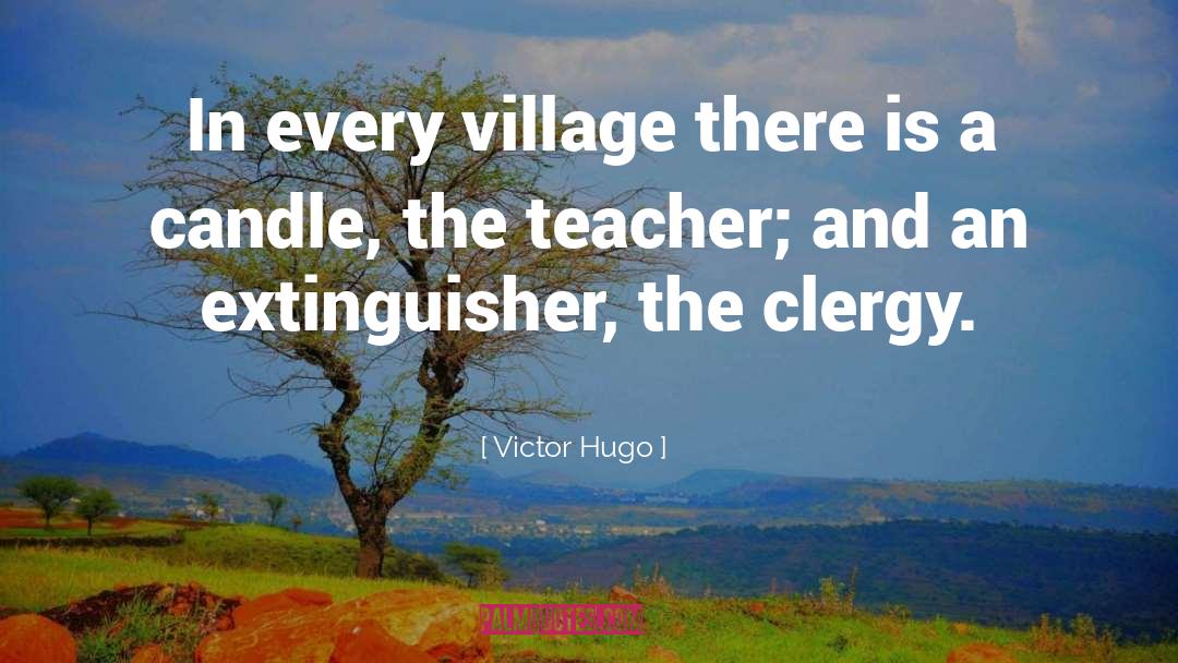 Village That quotes by Victor Hugo