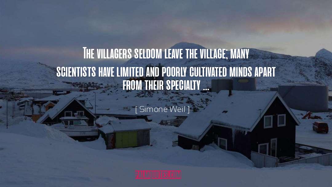 Villagers quotes by Simone Weil