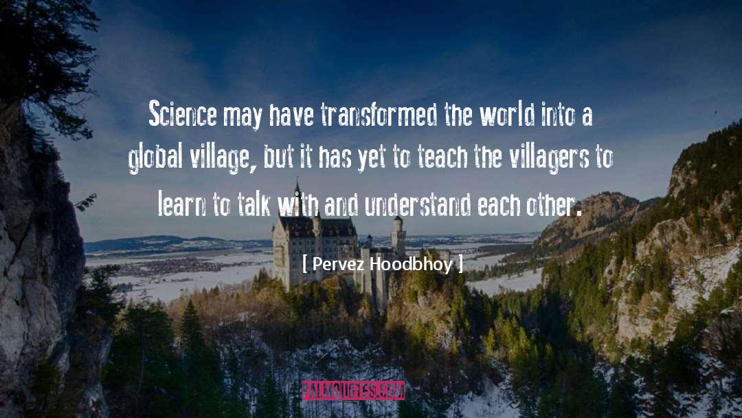 Villagers quotes by Pervez Hoodbhoy