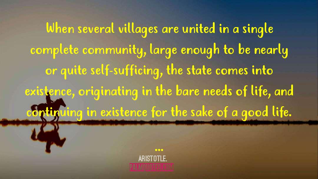 Villages quotes by Aristotle.