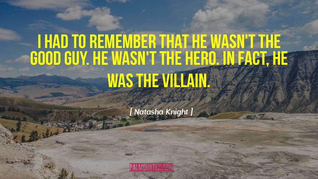 Villain quotes by Natasha Knight