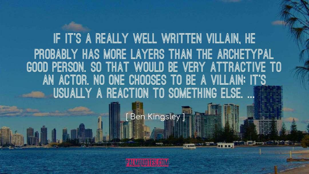 Villain quotes by Ben Kingsley