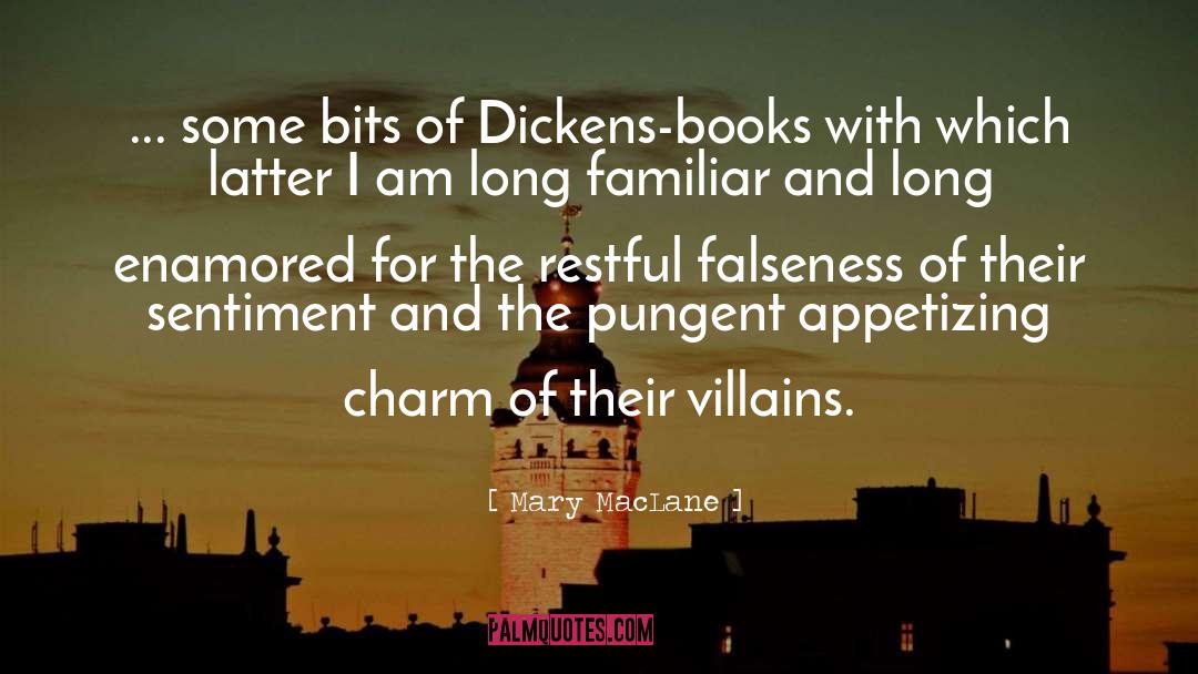 Villains quotes by Mary MacLane
