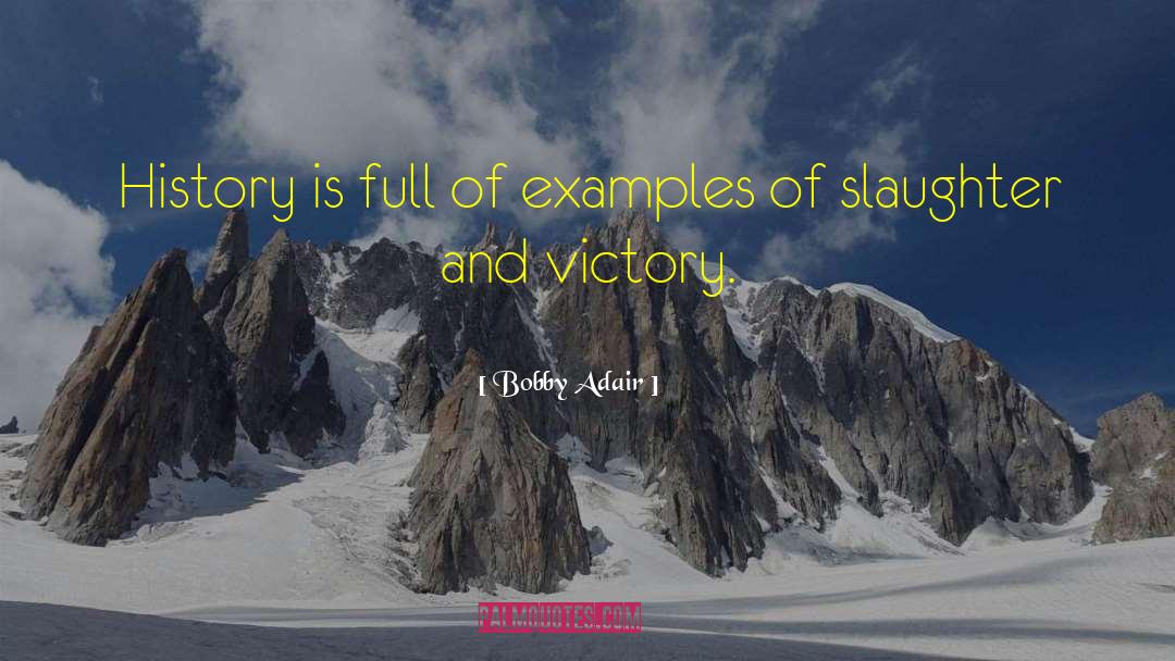 Villanelles Examples quotes by Bobby Adair