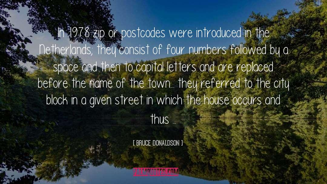 Villasis Zip Code quotes by Bruce Donaldson