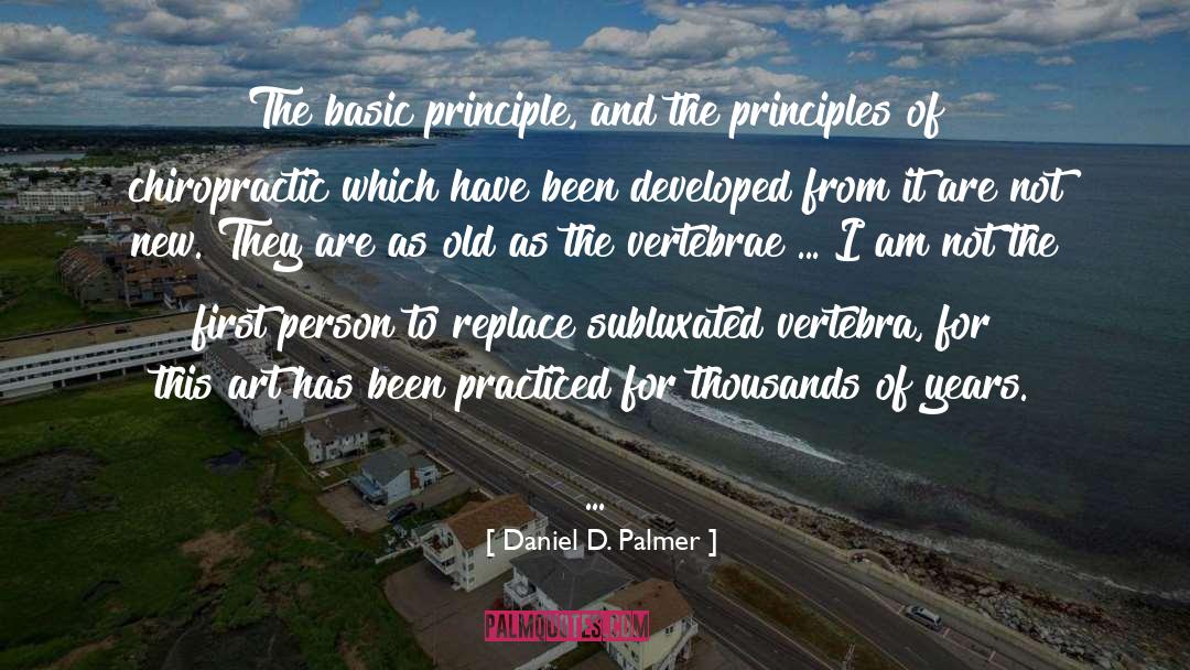 Villaverde Chiropractic quotes by Daniel D. Palmer
