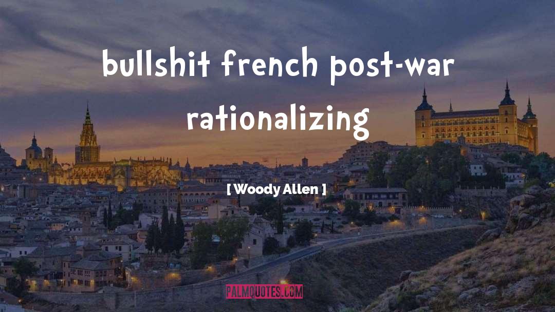 Villon France quotes by Woody Allen