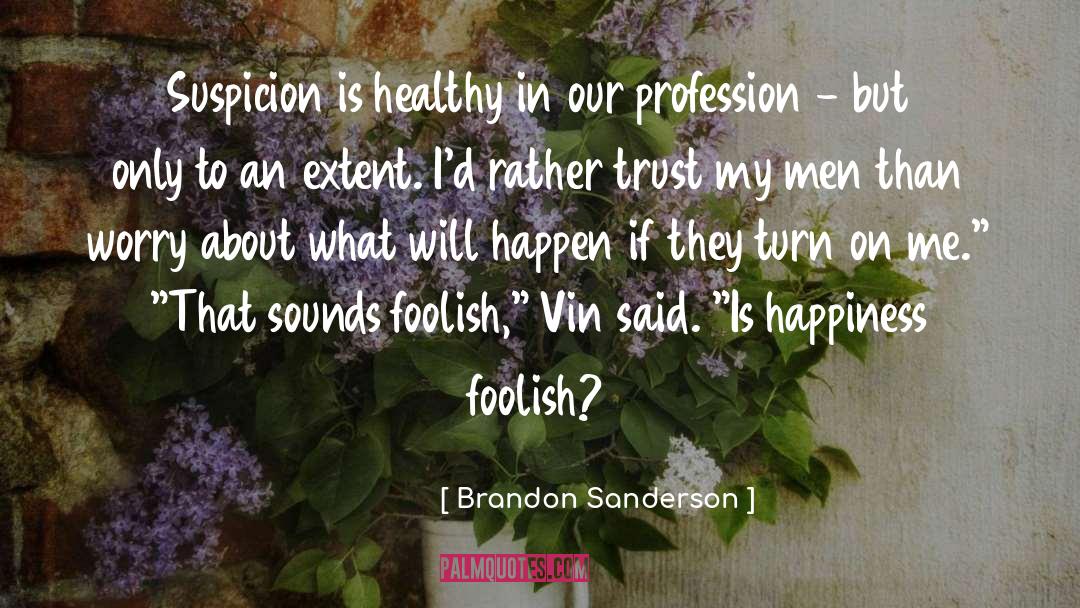 Vin quotes by Brandon Sanderson