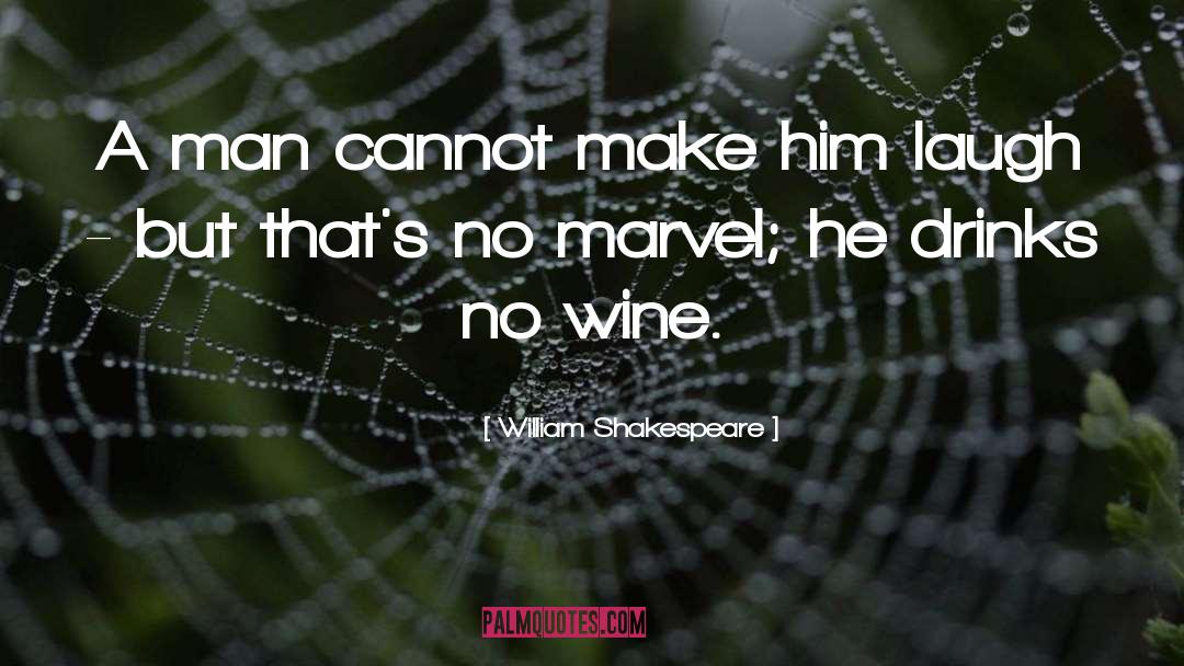 Vinatieri Wine quotes by William Shakespeare
